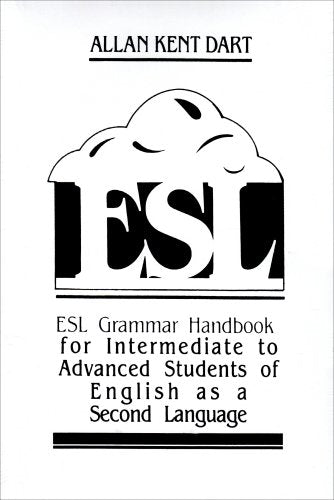ESL Grammar Handbook For Intermediate To Advanced Students of English As A Second Language,Used