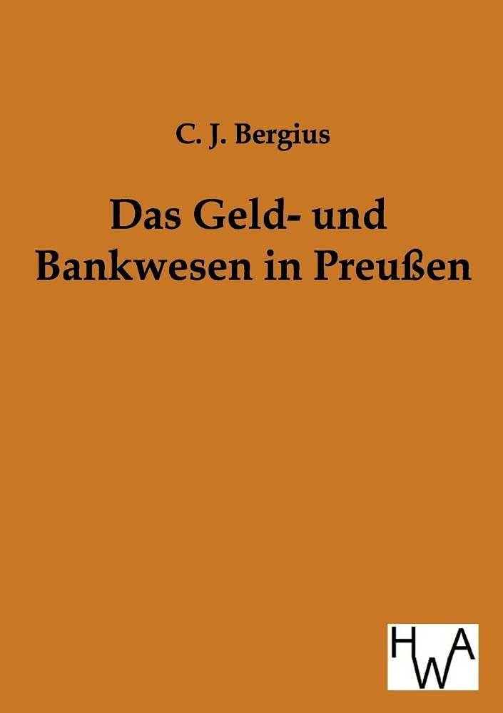 Das Geld und Bankwesen in Preuen (German Edition),Used