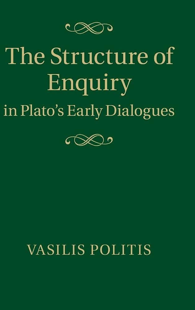The Structure of Enquiry in Plato's Early Dialogues,Used