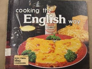 Cooking the English Way (Easy Menu Ethnic Cookbooks),Used