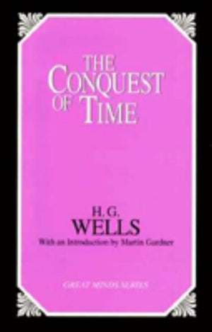 The Conquest Of Time (Great Minds)