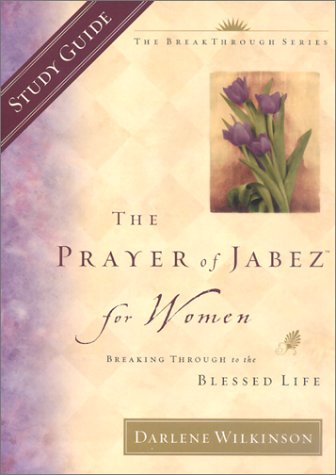 The Prayer of Jabez for Women (Breakthrough Series),Used
