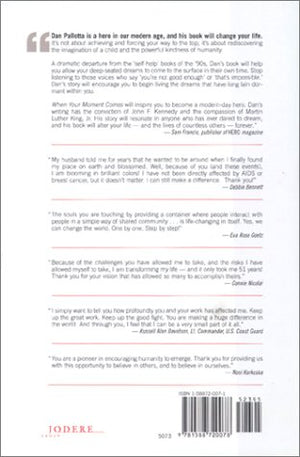 When Your Moment Comes: A Guide to Fulfilling Your Dreams by a Man Who Has Led Thousands to Greatness,Used