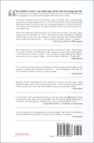 When Your Moment Comes: A Guide to Fulfilling Your Dreams by a Man Who Has Led Thousands to Greatness,Used