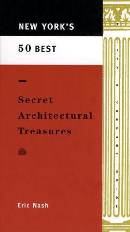 New York's 50 Best Secret Architectural Treasures,Used