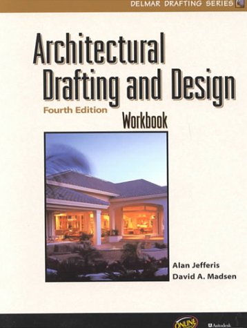 Architectural Drafting and Design Workbook (Delmar Drafting Series),Used