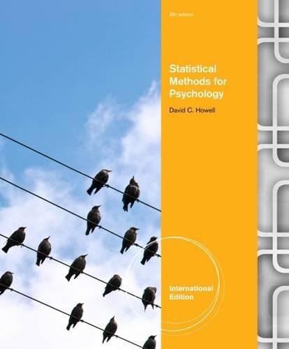 Statistical Methods for Psychology. David Howell,New