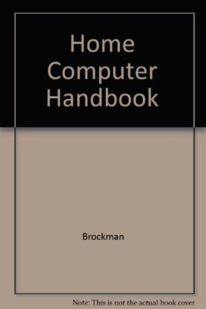 Home Computer Handbook,Used