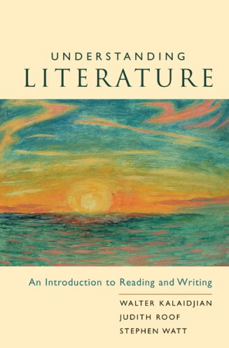 Understanding Literature: An Introduction to Reading and Writing,Used