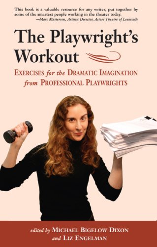 The Playwright's Workout (Career Development Series),Used