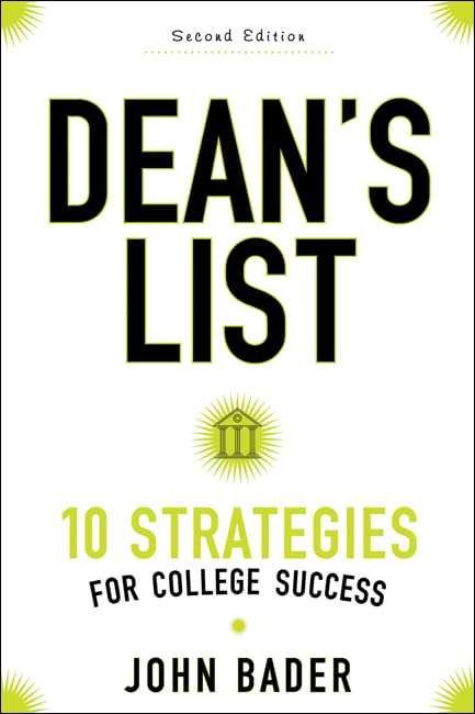 Dean'S List: Ten Strategies For College Success