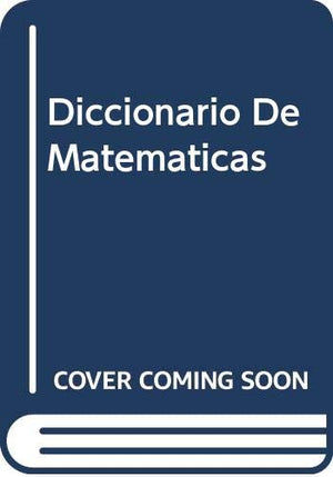 Diccionario De Matematicas (Spanish Edition),Used
