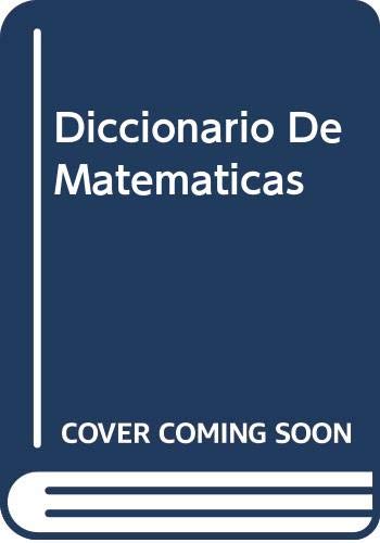 Diccionario De Matematicas (Spanish Edition),Used