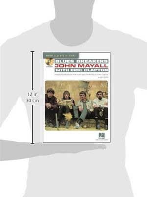Blues Breakers with John Mayall & Eric Clapton: A StepByStep Breakdown of the Guitar Styles and Techniques of Eric Clapton (Gu,Used
