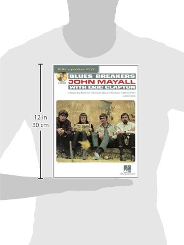 Blues Breakers with John Mayall & Eric Clapton: A StepByStep Breakdown of the Guitar Styles and Techniques of Eric Clapton (Gu,Used