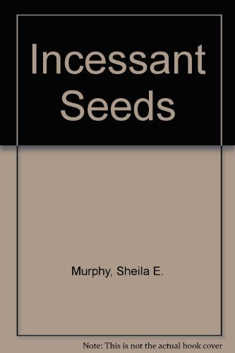 Incessant Seeds,Used