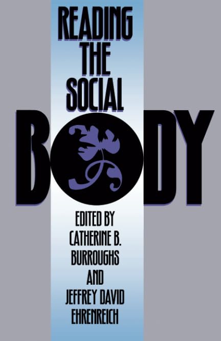 Reading The Social Body,New