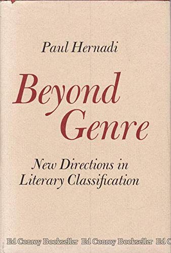 Beyond genre;: New directions in literary classification