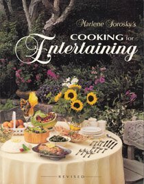 Marlene Sorosky's Cooking for Entertaining,Used