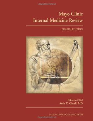 Mayo Clinic Internal Medicine Review, Eighth Edition (Volume 1),Used