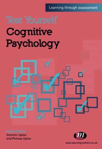 Test Yourself: Cognitive Psychology: Learning Through Assessment (Test Yourself ... Psychology Series),Used