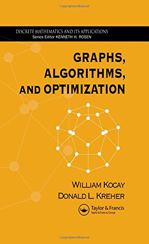 Graphs, Algorithms, and Optimization (Discrete Mathematics and Its Applications),Used