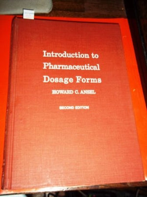 Introduction to pharmaceutical dosage forms,Used