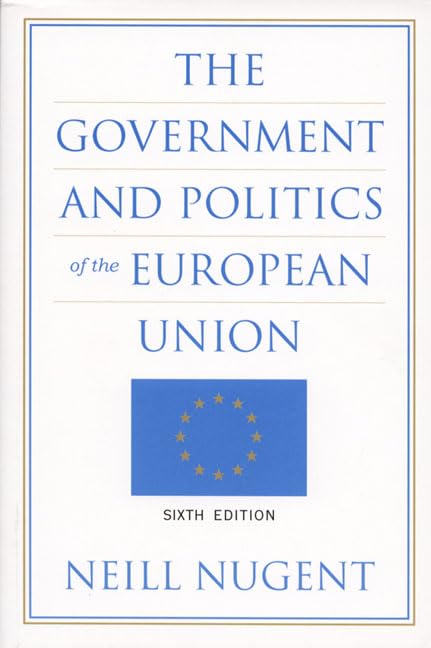 The Government And Politics Of The European Union,New