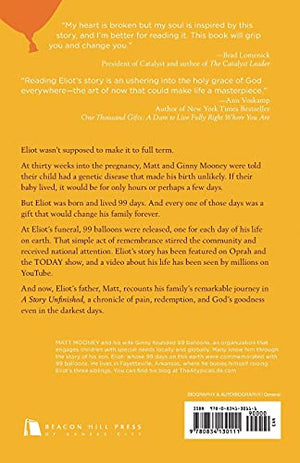 A Story Unfinished: 99 Days with Eliot,Used