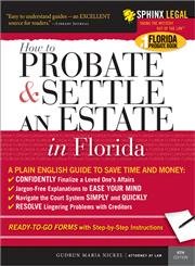 Probate and Settle an Estate in Florida (Legal Survival Guides),Used