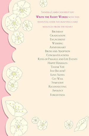 Write the Right Words: Messages from the Heart for Every Occasion,Used