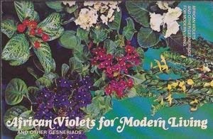 African Violets and Other Gesneriads for Modern Living,Used