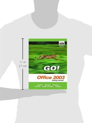 Go! With Microsoft Office 2003 Getting Started,Used