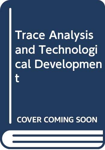 Trace Analysis and Technological Development,Used