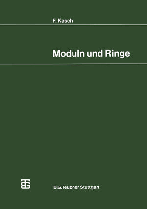 Moduln und Ringe (Mathematische Leitfden) (German Edition),Used
