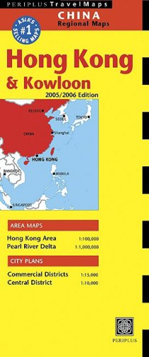 Hong Kong & Kowloon Travel Map: China Regional Map 2005/2006 (Periplus Travel Maps),Used