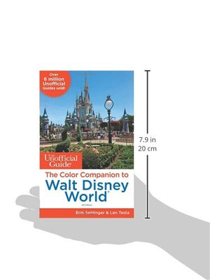 The Unofficial Guide: The Color Companion to Walt Disney World,Used
