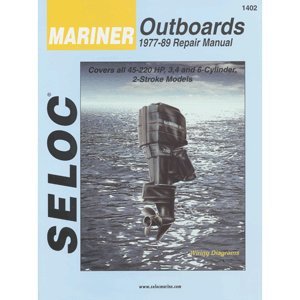 Mariner Outboards, 3, 4, & 6 Cylinders, 19771989 (Seloc Marine TuneUp and Repair Manuals)