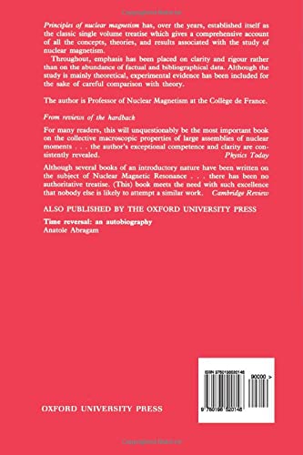 Principles Of Nuclear Magnetism (International Series Of Monographs On Physics),Used