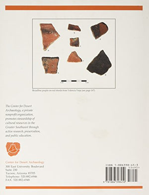 Roots of Sedentism: Archaeological Excavations at Valencia Vieja, a Founding Village in the Tucson Basin of Southern Ariz. (Cda ,Used