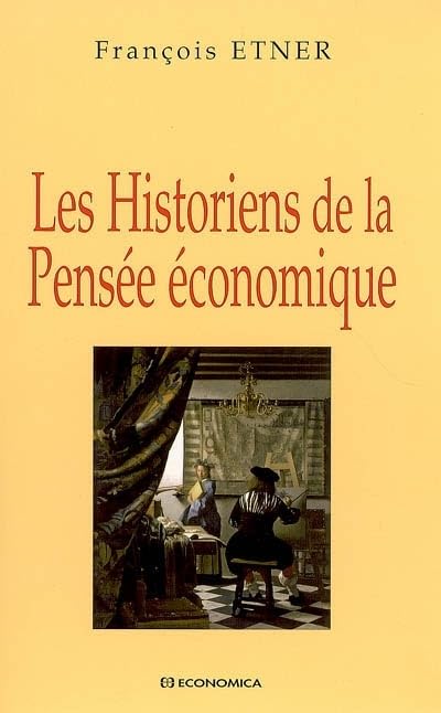 Les historiens de la pense conomique,Used
