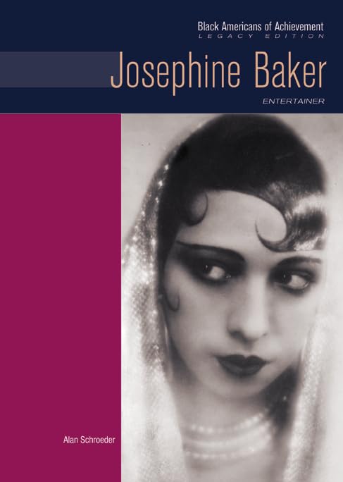 Josephine Baker: Entertainer (Black Americans of Achievement (Hardcover)),Used
