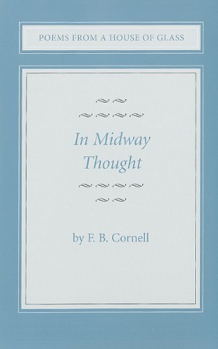 In Midway Thought: Poems from a House of Glass II,Used