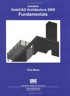 Autodesk AutoCAD Architecture 2008 Fundamentals,Used
