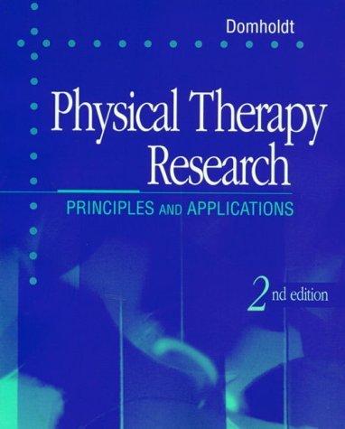 Physical Therapy Research: Principles And Applications,Used