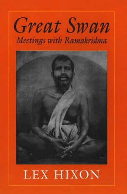 Great Swan: Meetings with Ramakrishna,New
