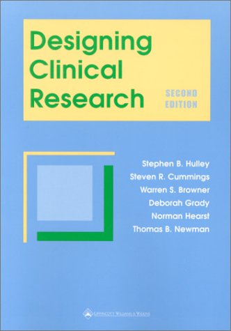 Designing Clinical Research: An Epidemiologic Approach,New