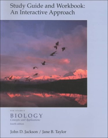 Study Guide and Workbook: An Interactive Approach for Starrs Biology: Concepts and Applications,Used