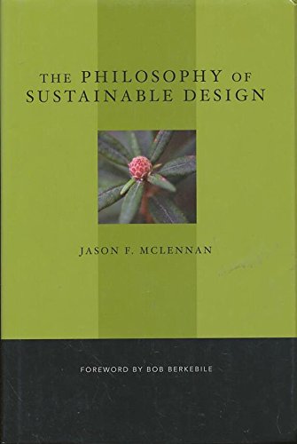 The Philosophy of Sustainable Design,Used