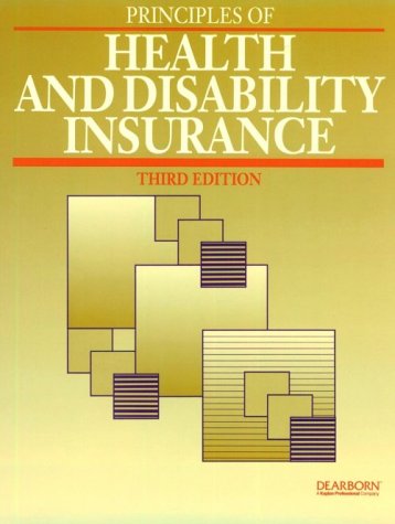 Principles of Health and Disability Insurance Selling,Used